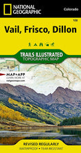 Load image into Gallery viewer, National Geographic Trails Illustrated CO Colo Vail, Frisco, Dillon Topo Map TI00000108