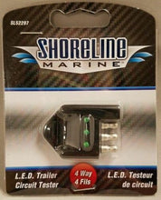 Load image into Gallery viewer, Shoreline Marine LED 4-Way Trailer Circuit Tester--Test Tail/Signal/Brake Lights