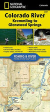 Load image into Gallery viewer, Colorado River Kremmling-Glenwood Fish/Recreation Map Guide 2307