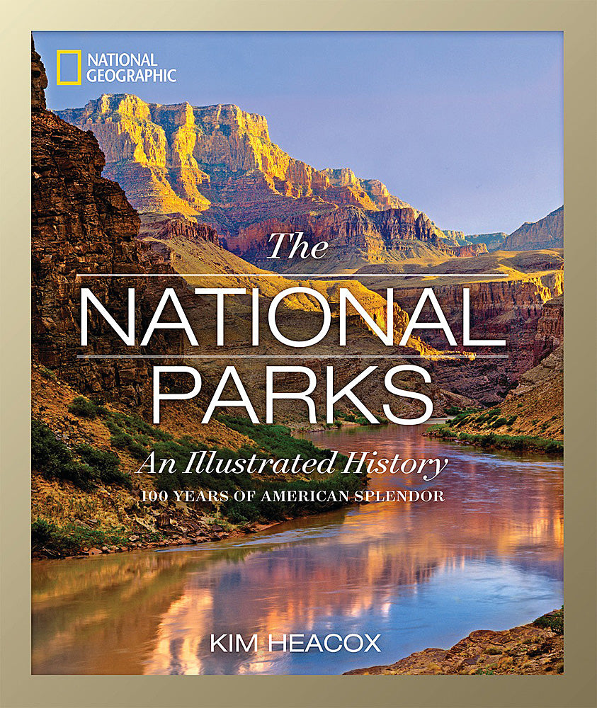 National Geographic The National Parks An Illustrated History Book BK26215599