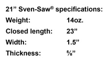Load image into Gallery viewer, Sven-Saw Lightweight Folding Camp Saw w/21&#39;&#39; Blade Perfect for Backpack &amp; Camping

