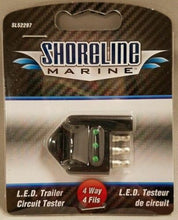 Load image into Gallery viewer, Shoreline Marine LED 4-Way Trailer Circuit Tester--Test Tail/Signal/Brake Lights
