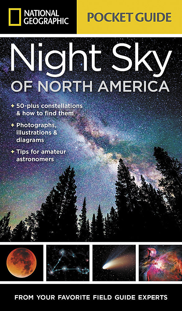 National Geographic Pocket Guide to the Night Sky of North America Book