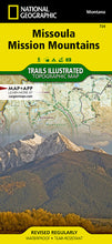 Load image into Gallery viewer, National Geographic MT Missoula, Mission Mountains Trails Illustrated Map TI00000724
